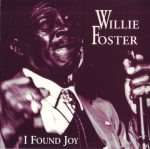 Willie Foster – I Found Joy CD