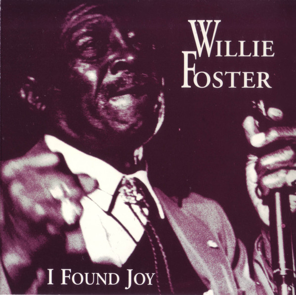 R-7731745-1447621560-2118 Willie Foster – I Found Joy CD - Görsel 1