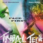 Scott Henderson, Gary Willis, Tribal Tech – Face First CD