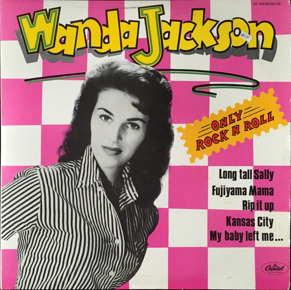 Wanda Jackson – Only Rock N Roll 2LP Plak