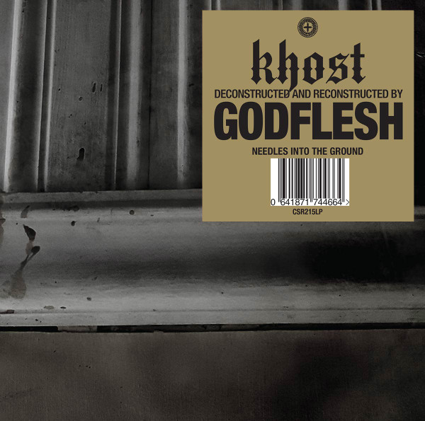 Khost [Deconstructed And Reconstructed By] Godflesh – Needles Into The Ground LP Plak