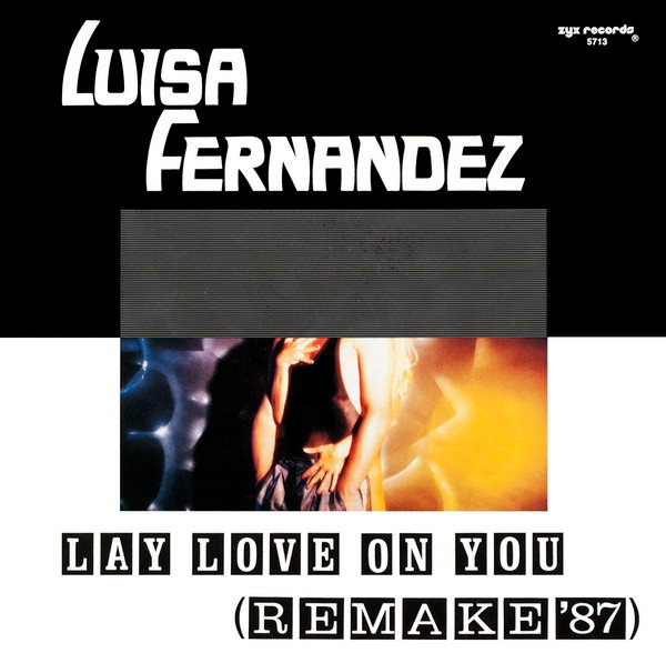 Luisa Fernandez – Lay Love On You (Remake '87) 12'' Maxi Single Plak