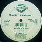 J.T. And The Big Family – Moments In Soul 12'' Maxi Single Plak (Early House) - Görsel 4