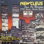 Newcleus – Jam On Revenge (The Wikki-Wikki Song) 12'' Maxi Single Plak (Electro)