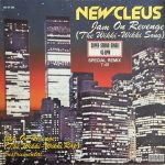 Newcleus – Jam On Revenge (The Wikki-Wikki Song) 12'' Maxi Single Plak (Electro)